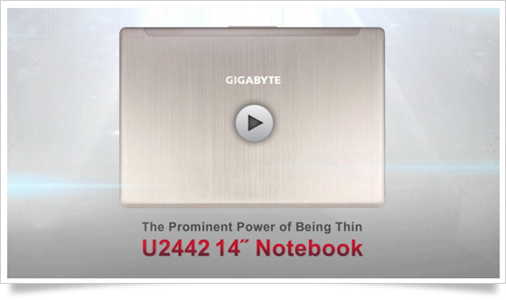 GIGABYTE Notebook U2442 - Ultra Performance with Sleek Design