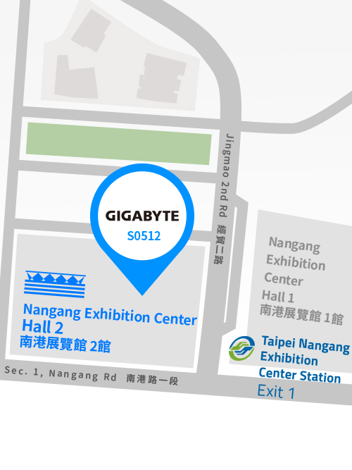 Nangang Exhibition Center Hall 2 - GIGABYTE Booth S0512