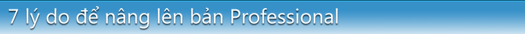 7 Reasons to Go Pro